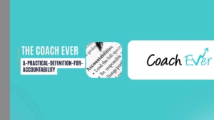 Image Depicting a Practical Definition for Accountability in Business Context