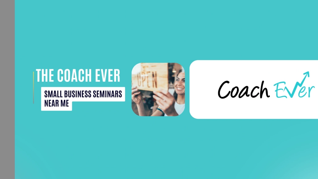 Small business seminars near me for entrepreneurs and business growth